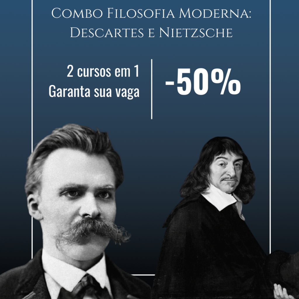 Pacote de Cursos Filosofia Moderna: Descartes e Nietzsche