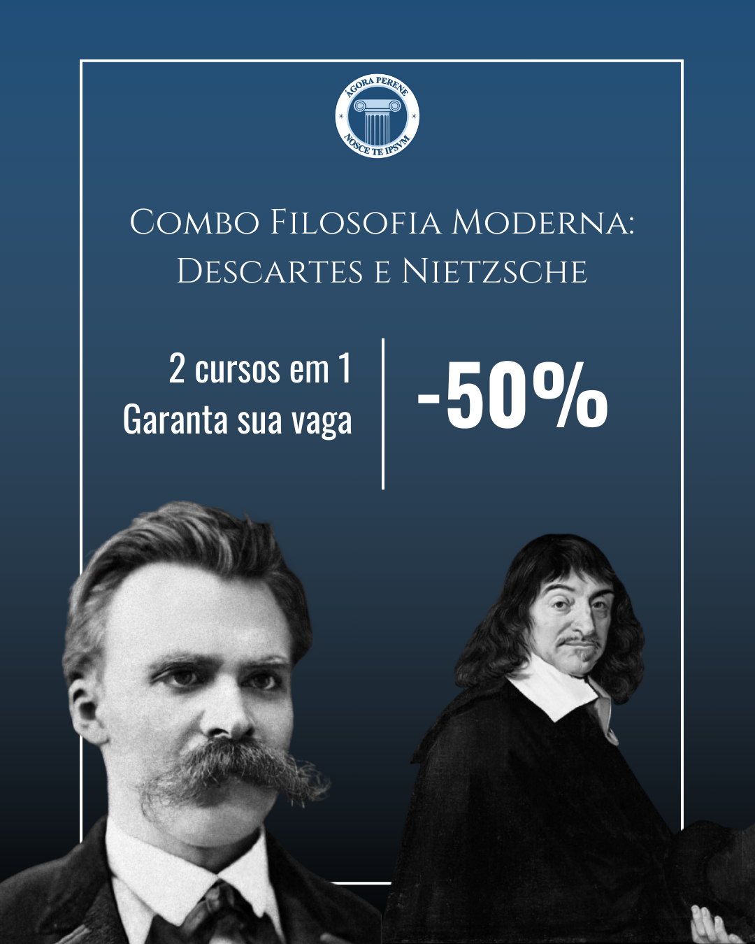 Pacote de Cursos Filosofia Moderna: Descartes e Nietzsche